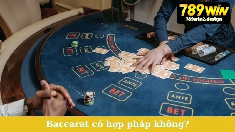 Baccarat Có Hợp Pháp Không
